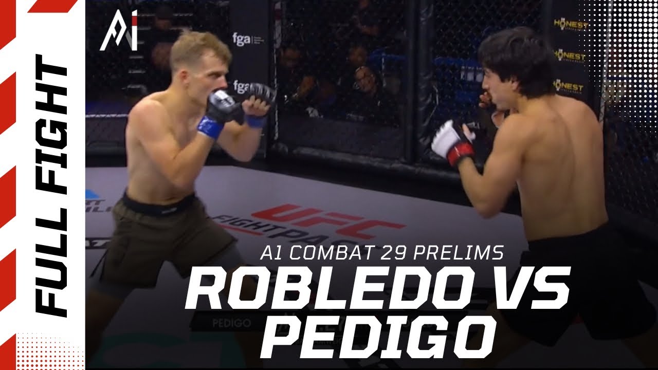  Ethan Robledo vs Jacob Pedigo | A1 Combat 29 Prelims