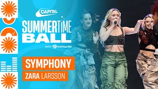 Download lagu Zara Larsson - Symphony (Live at Capital's Summertime Ball 2023) | Capital mp3