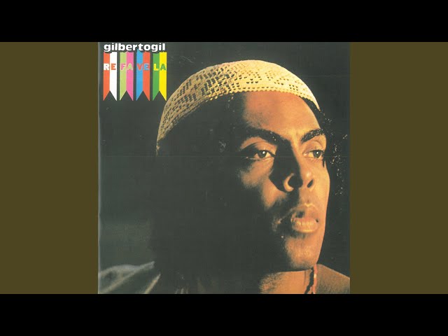 Música Refavela - Gilberto Gil (2019) 