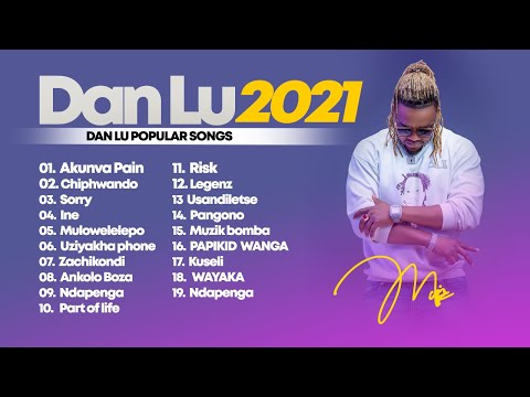 DAN LU_POPULAR SONGS 2021