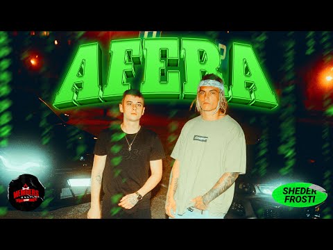 SHEDER x FROSTI - AFERA prod. Lister & learnhowtohustle, Skibovicz, prodbystevo (🎥: xawito)