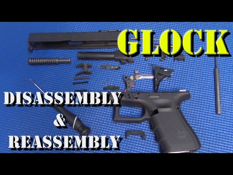 Full Disassembly and Reassembly of a Glock Pistol