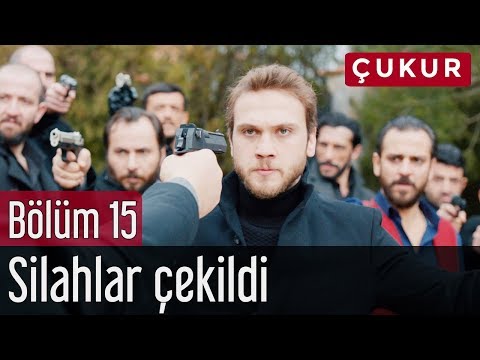 Çukur 15. Bölüm - Silahlar Çekildi