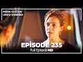 Mera Sultan Episode 235 Urdu Dubbed