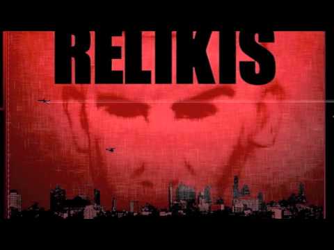 Relikis- Give You My World