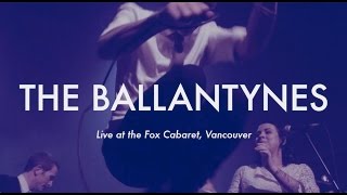 The Ballantynes - &quot;Misery&quot; Live at Fox Cabaret