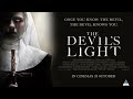 The Devil S Light Official Trailer