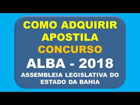 Baixar Apostila Concurso ALBA 2018 - Assembleia Legislativa da Bahia