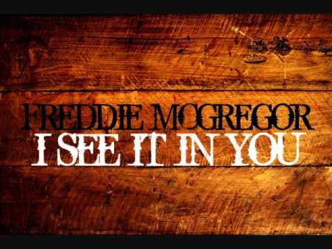 Freddie Mcgregor - I see it in you