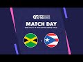 Jamaica V Puerto Rico Tier I Semi Final 2025 CFU U14 Challenge Series Girls