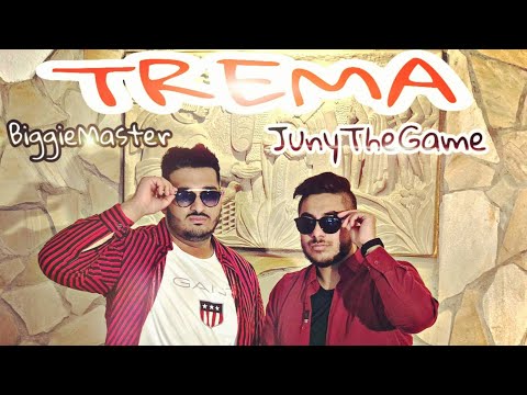 BIGGIE MASTER x JUNY THE GAME  / Trema !  / Official VIDEO HD - ( ROMANO RAP 2019 )