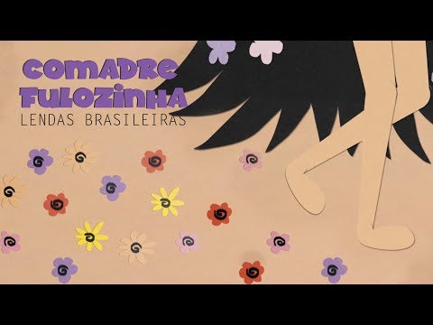 ANIMACRIANÇA - Lendas Brasileiras | COMADRE FULOZINHA (T1/E7)