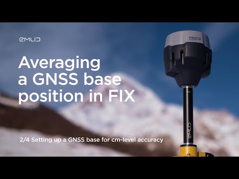 Setting up a GNSS base. Averaging base position in FIX