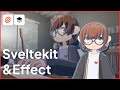 [LIVE] KADANG KODING Project Sveltekit 🤝 Effect | Part 6