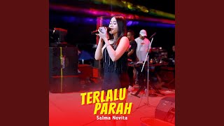 Download lagu Terlalu Parah mp3 Download lagu Terlalu Parah mp3