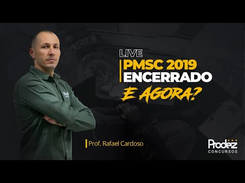 Concurso PMSC 2019 Encerrado, e agora?