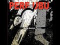 PERE UBU - 06 Cry