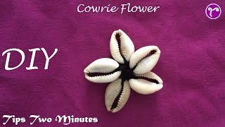 How to Make Cowrie Shells Flower||Tips Two Minutes||Handmade Jewellery Making||DIY