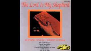 Robert Colman - In Heavenly Love Abiding