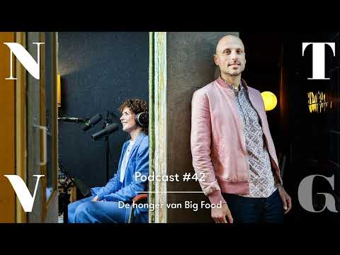 NTVG Podcast 42. De honger van Big Food