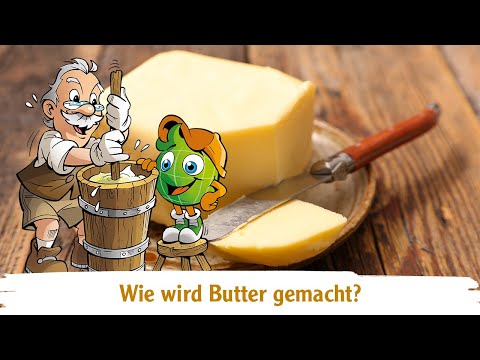 Wie wird Butter gemacht?
