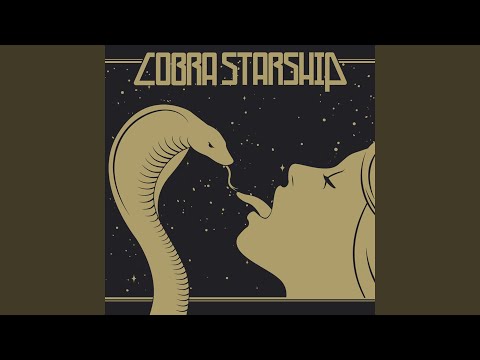 You Can't Be Missed If You Never Go Away - Cobra Starship