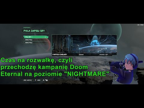 DOOM ETERNAL - Kampania na poziomie "Nightmare" odc. 11 | [21:9] [17+]