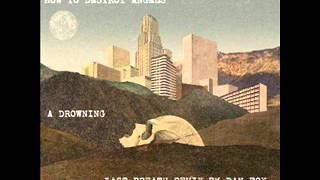 How To Destroy Angels - A Drowning (Last Breath RMX by Dan Fox)