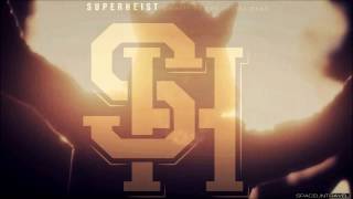 Superheist - Flick the Switch