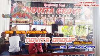 Download lagu 🔴LIVE ⅼⅼ SENI IBING NOVITA GROUP BANJAR  SESI MALAM ‼️CIGALEUH - CIPARAKAN - POTERT DESA mp3
