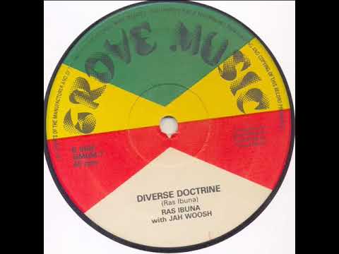Ras Ibuna & Jah Woosh - Diverse Doctrine (B-Side) (Grove Music 12'' 1978)