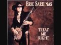 Eric Sardinas - Treat me right 