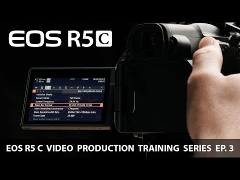 Canon EOS R5 C Training Series – Recording Options