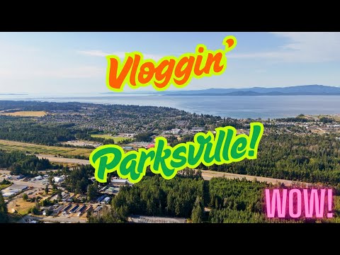 Exploring Parksville, British Columbia, Canada! Best Places To go!