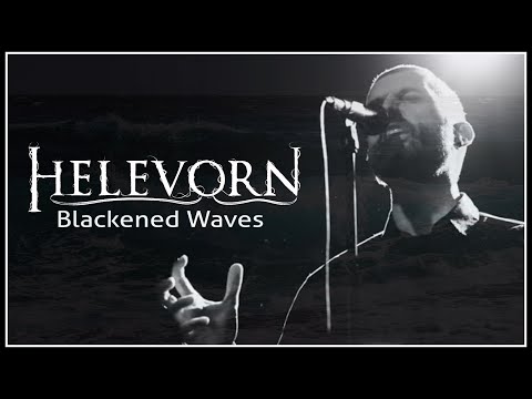 HELEVORN - Blackened Waves (Official Video)
