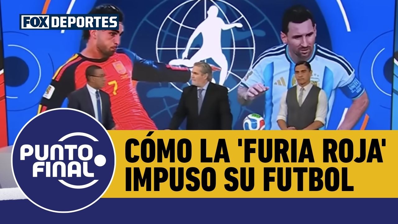 🇪🇸🫡 ESPAÑA 1-0 ARGENTINA, cómo la 'FURIA ROJA' impuso su futbol para ser CAMPEONA | Punto Final