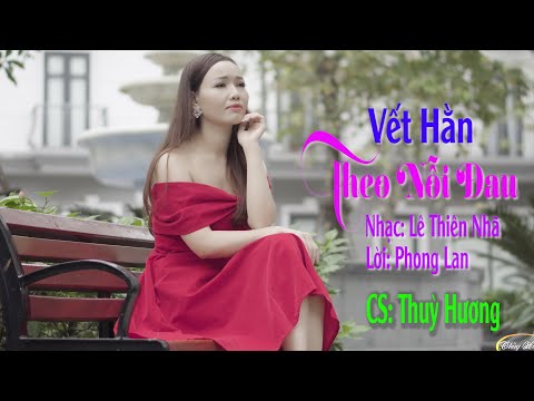 Vết hằn theo nỗi đau - Thùy Hương
