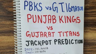 Punjab vs Gujarat 16th match Prediction, PBKS vs gt dream11 team, Gt vs PBKS, gt  vs pbks playing11