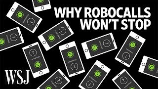 Why Robocalls Are Almost Impossible to Stop