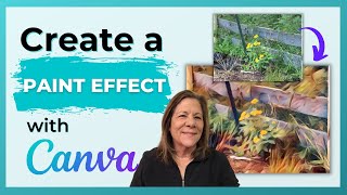 Create a Paint Effect on your Image using CANVA // Pretty COOL