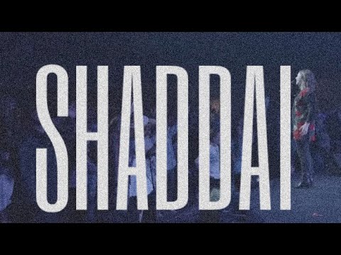 SHADDAI | Mercy Culture Worship