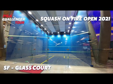 Live Squash: 2021 Squash On Fire Open - Semi Finals