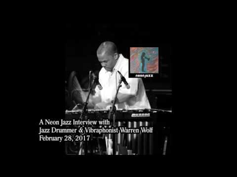 Jazz Drummer & Vibraphonist Warren Wolf