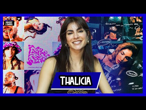 Thalicia - Cantora - Podcast 3 Irmãos #278