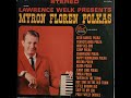 Lawrence Welk Presents Myron Floren Polkas