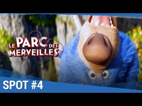LE PARC DES MERVEILLES - Spot #4 VF