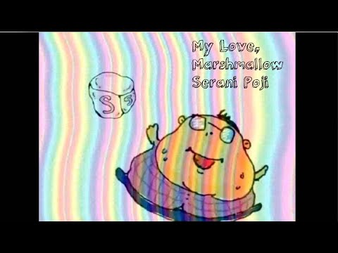 Serani Poji／僕のマシュ…（My Love, Marshmallow）【Official Music Video】