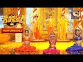 Shweta Pratiti और Sadhvi ने किया Ramayana Act Super Dancer 4 सुपर डां�