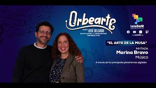 Más allá de la música con Marina Bravo en OrbeArte