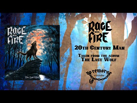 Rage and Fire - 20th Century Man (Lyric Video)